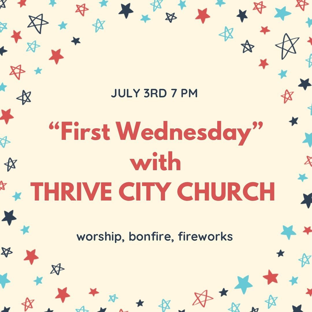 We are SO excited to host our friends from @thrivecity.church this Wednesday for an evening of worship and fun! On the first Wednesday of each month Thrive City sets aside time for worship as a way to put God first with our time and attention which i