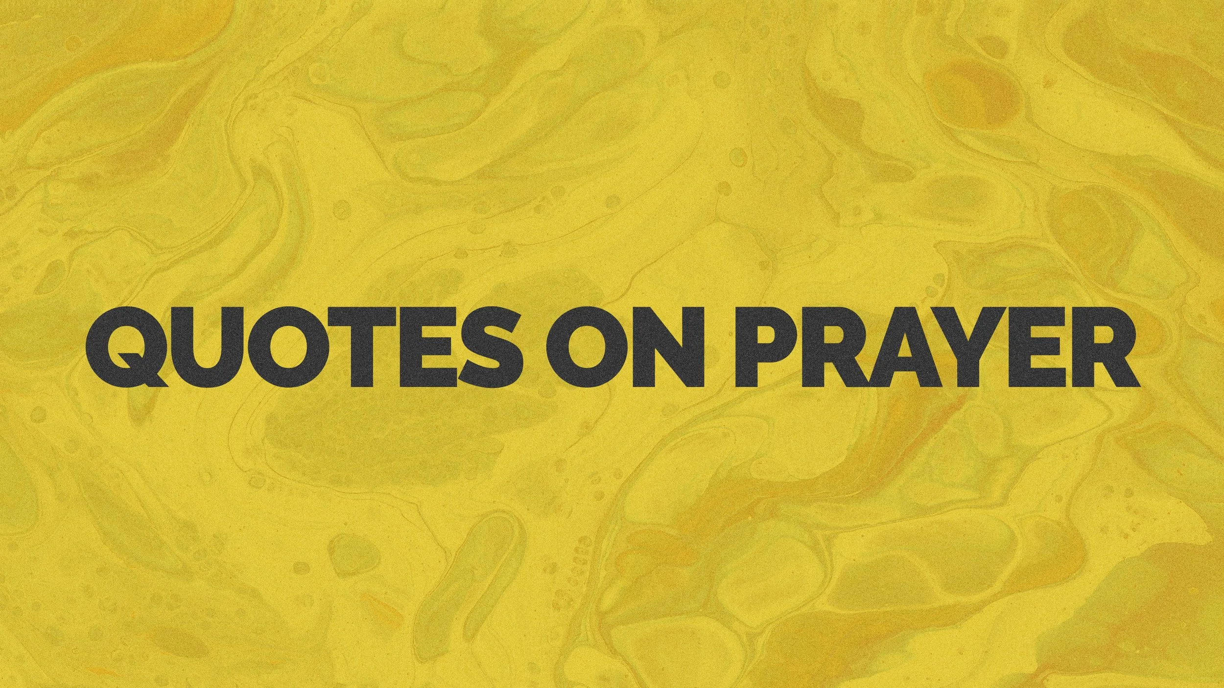 21 Quotes on prayer.jpg