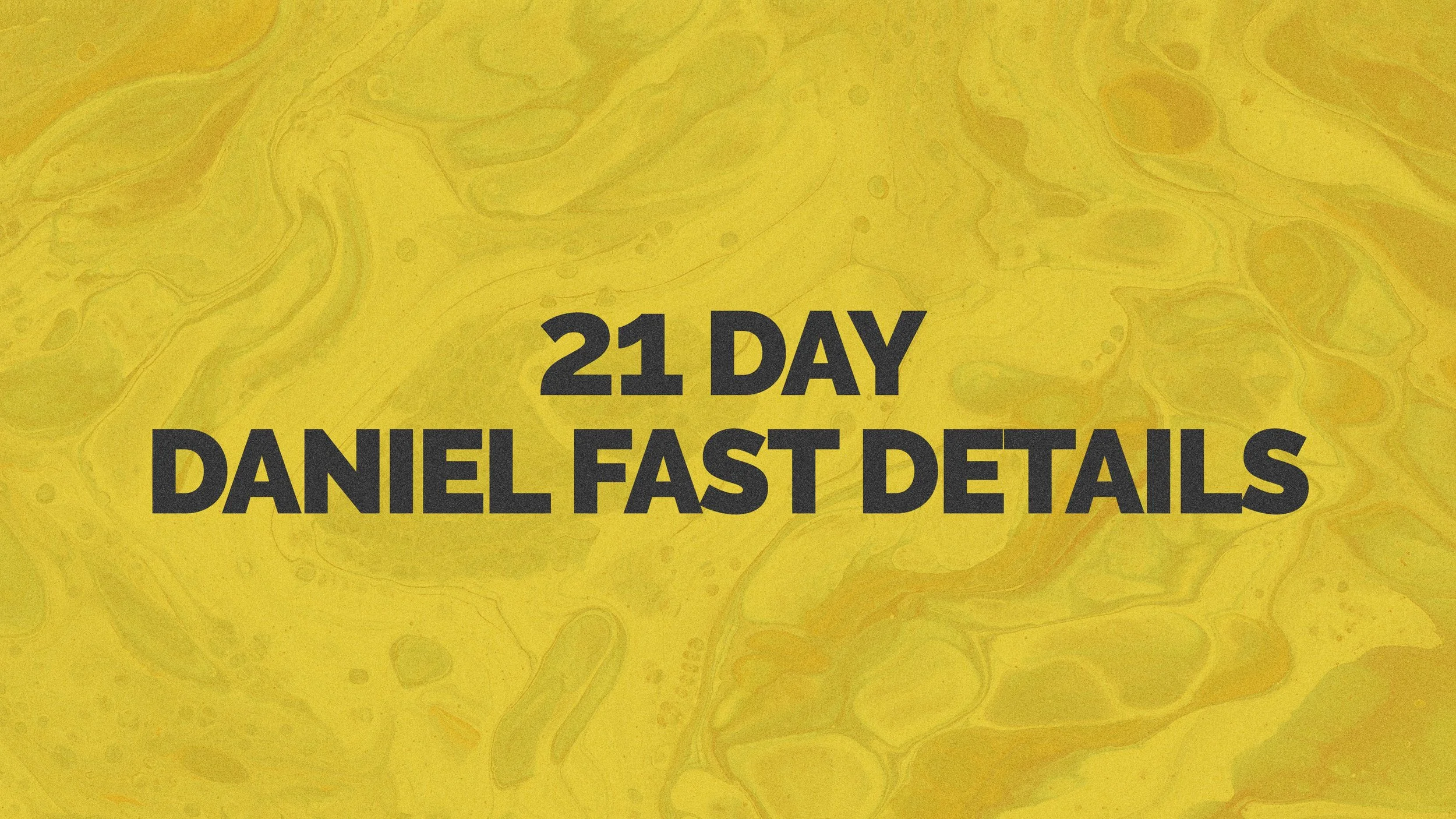 21 Daniel fast.jpg