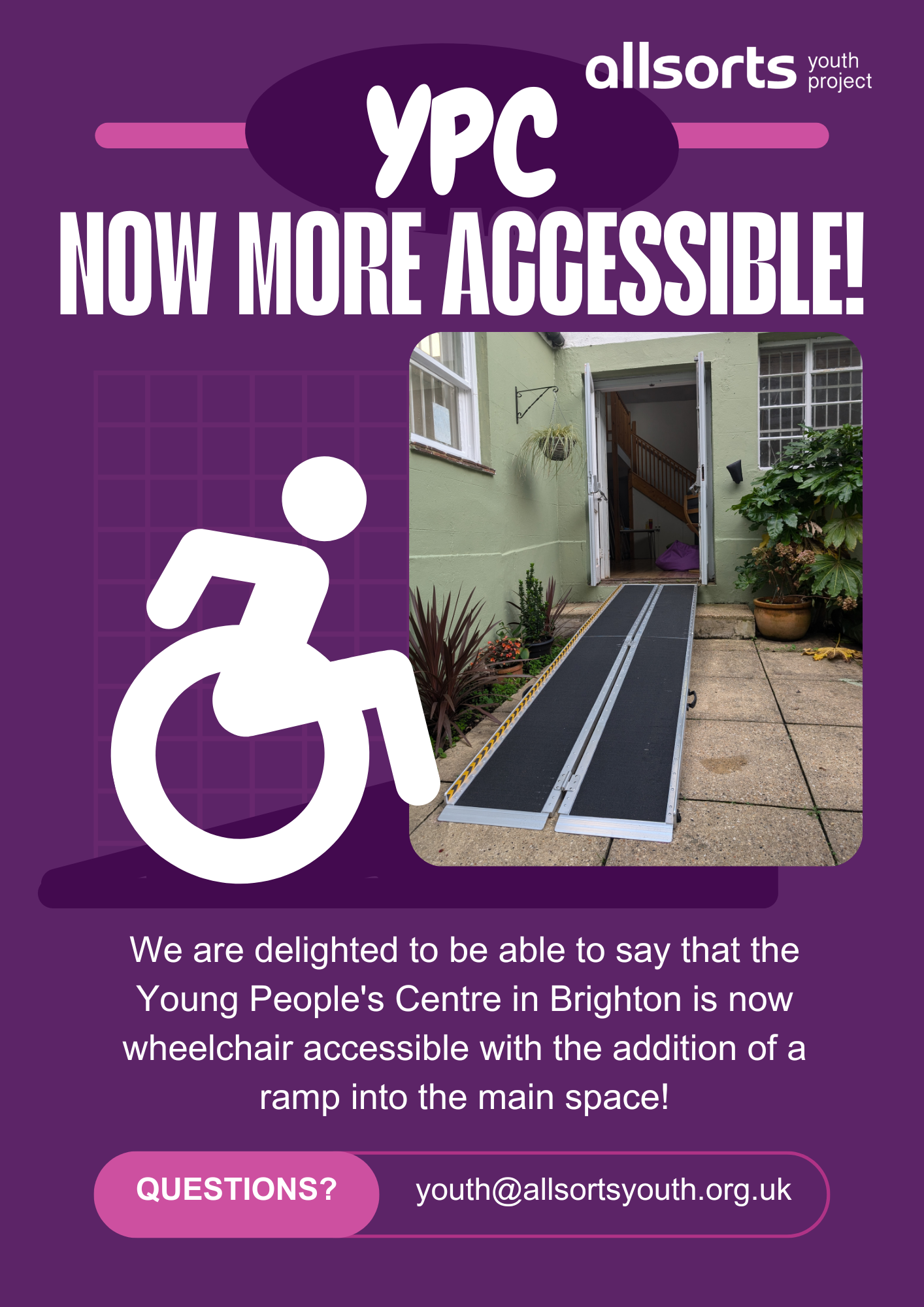 internal poster to tell service users about a new ramp