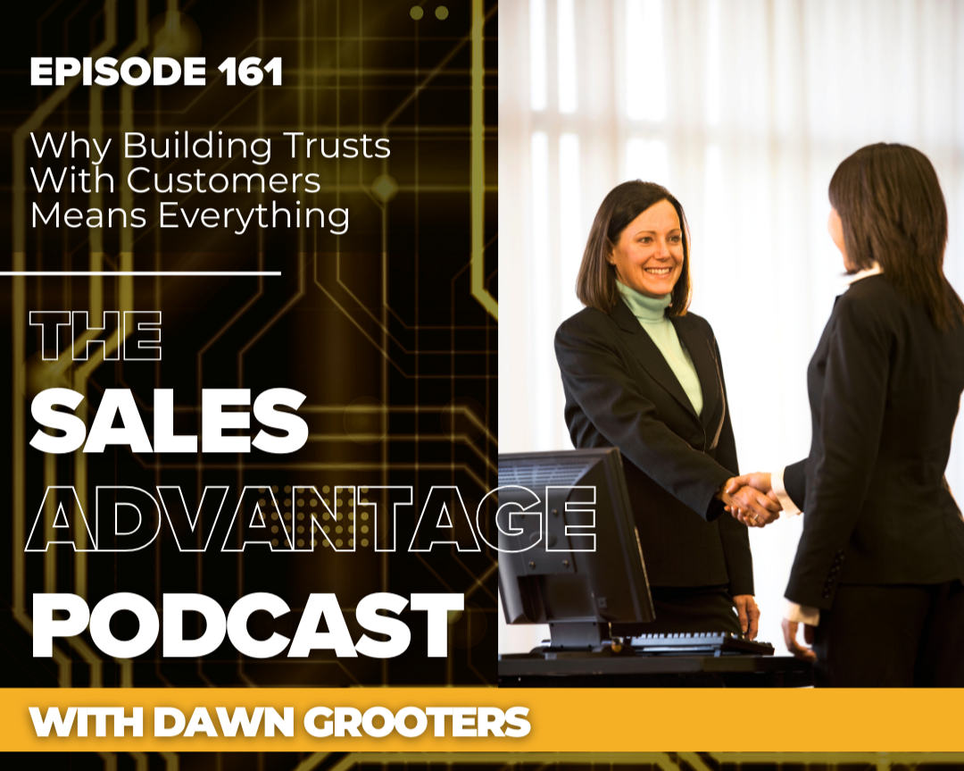 Why Building Trusts With Customers Means Everything