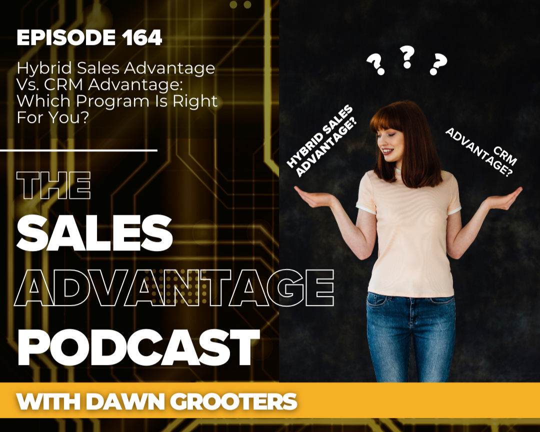 Hybrid Sales Advantage Vs CRM Advantage: Which Program Is Right For You?
