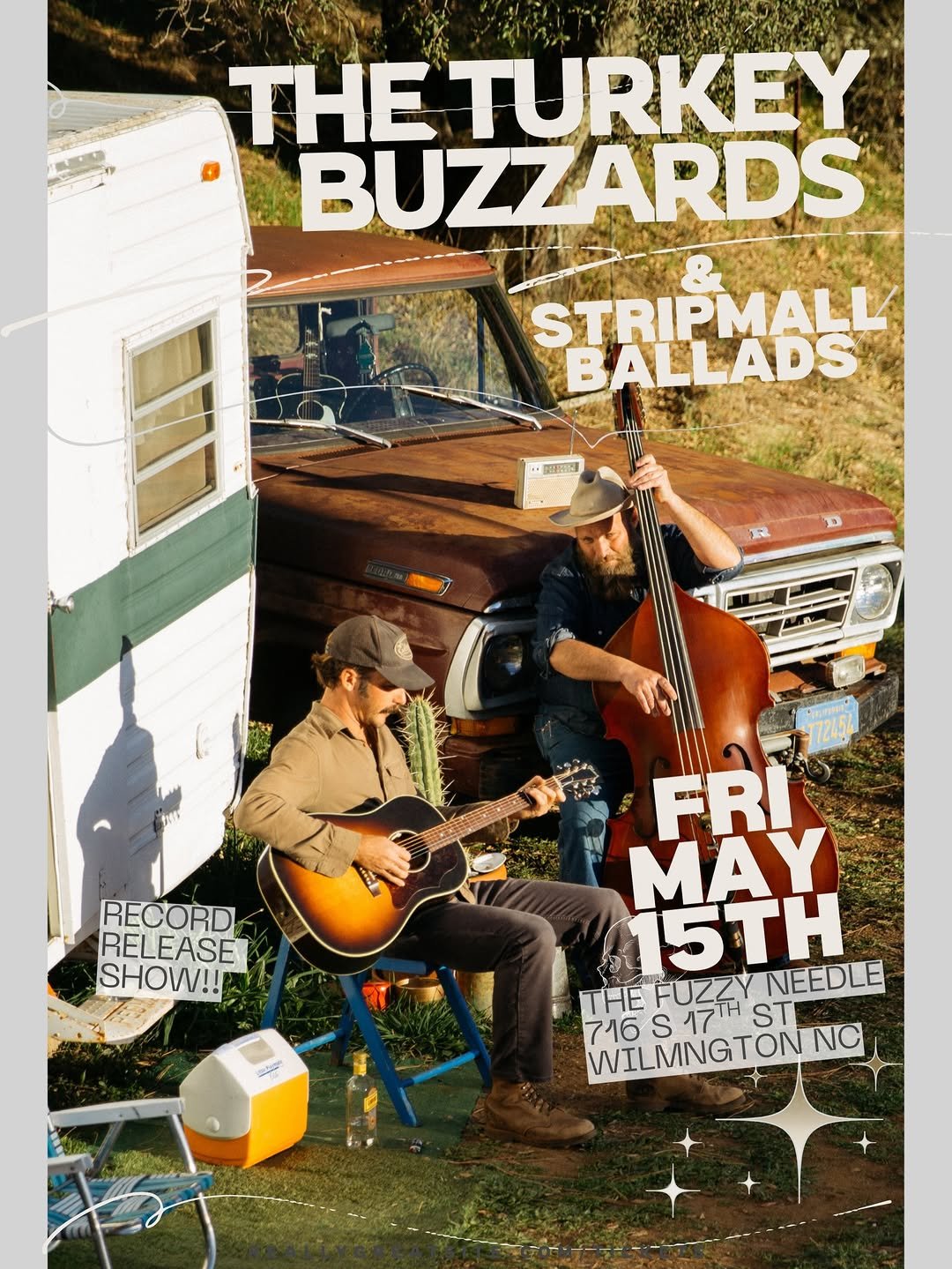 ADMIT ONE: The Turkey Buzzards w/ Stripmall Ballads