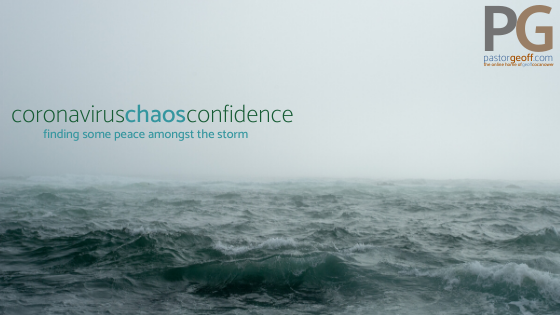 Coronavirus, Chaos, and Confidence.