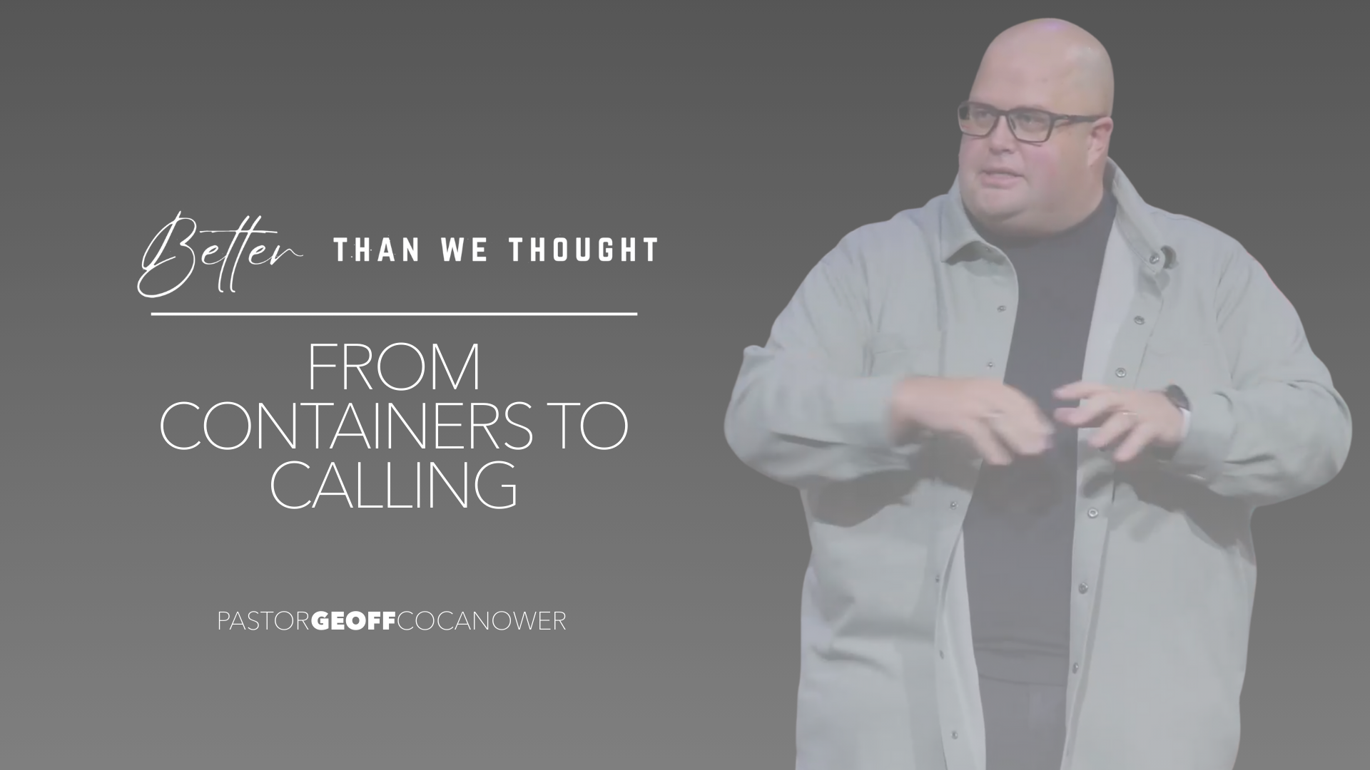 Better Than We Thought: From Containers to Calling