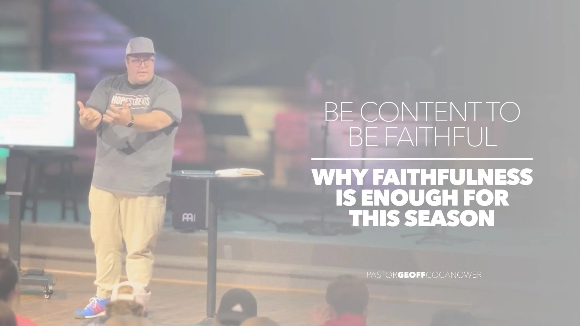 Be Content to be Faithful
