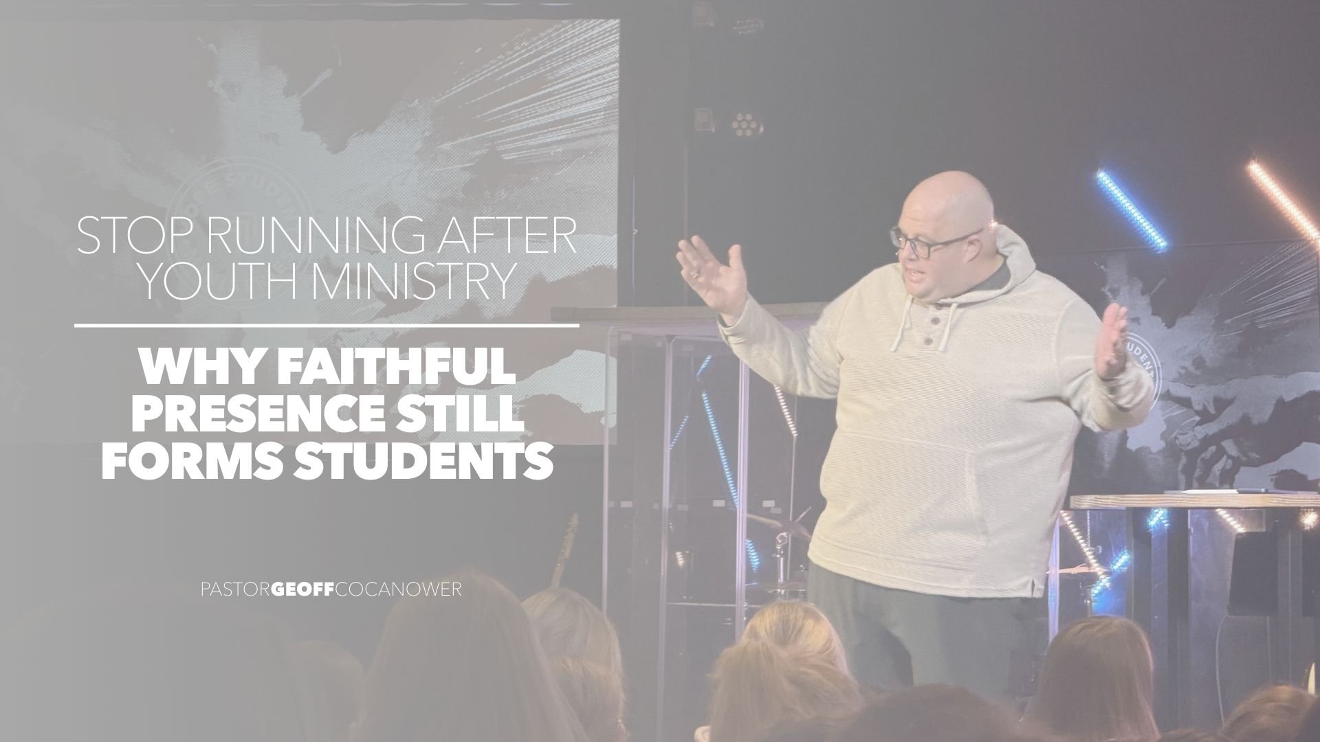 Stop Running After Youth Ministry