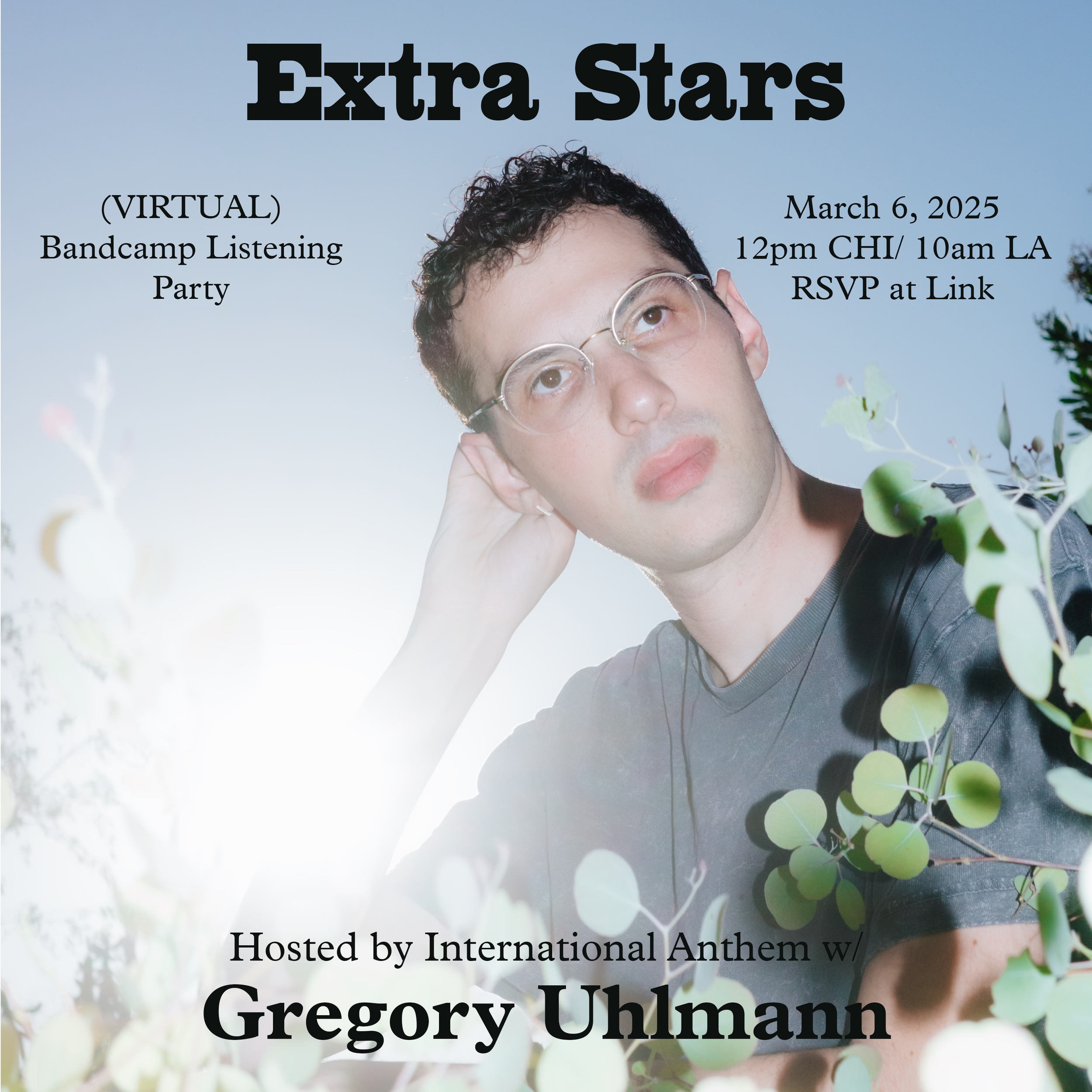 [VIRTUAL] Gregory Uhlmann - EXTRA STARS Bandcamp Listening Party
