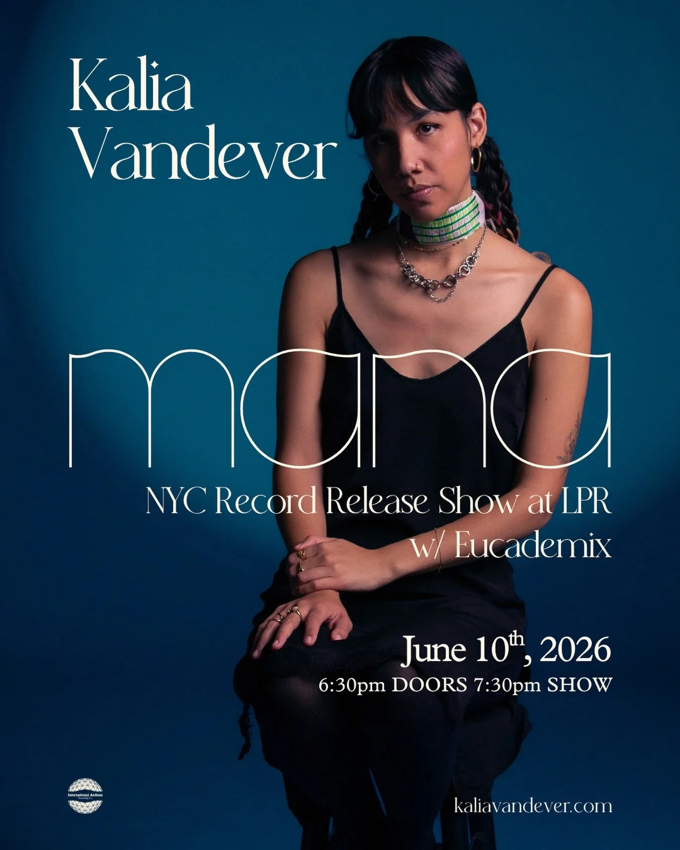 NEW YORK @kalia.vandever 𝑴𝒂𝒏𝒂 album release show @lprnyc 𝗝𝘂𝗻𝗲 𝟭𝟬, with @eucademix , get tickets via our bio link today ✨