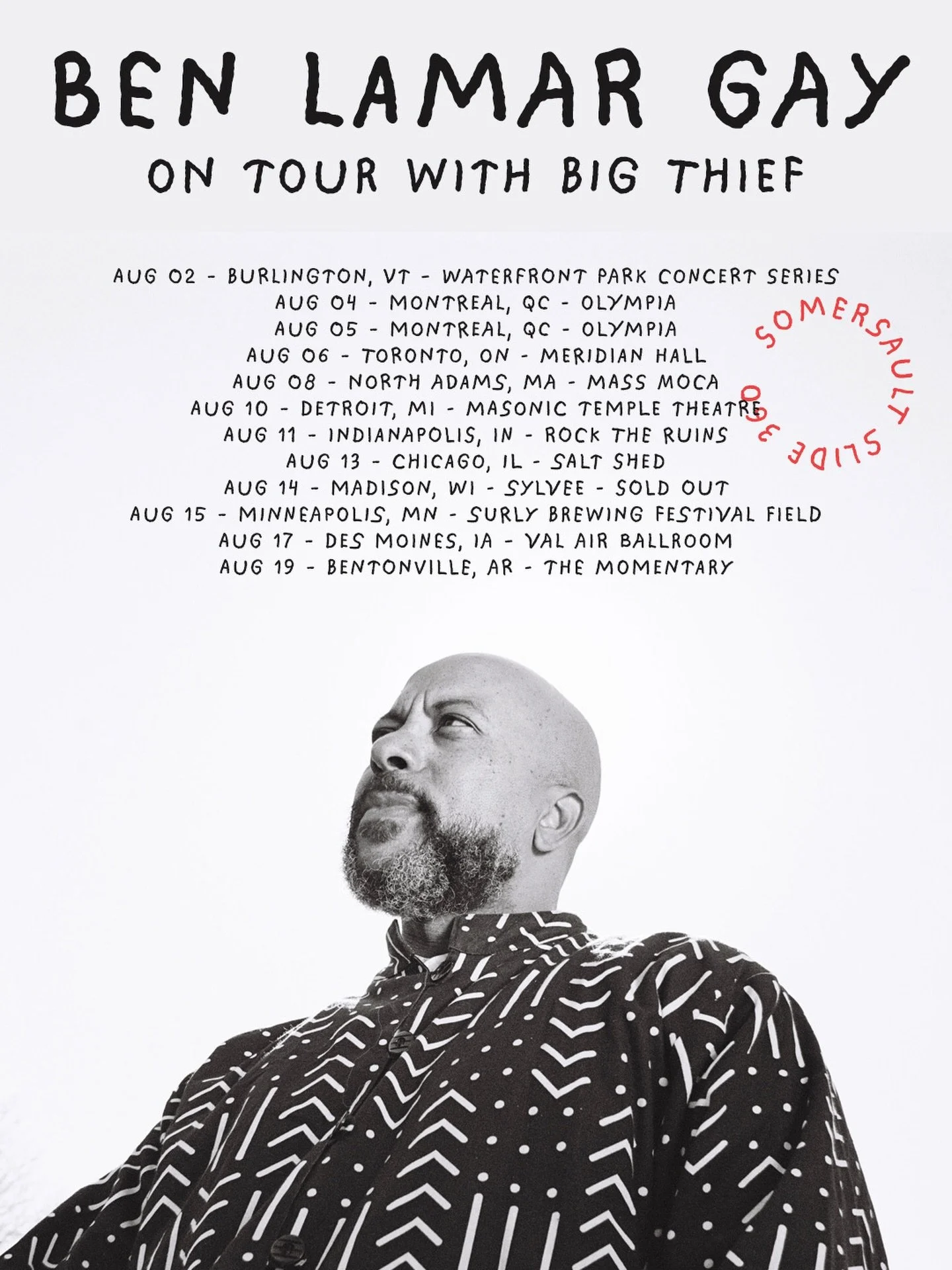 This Sunday August 2nd, Chicago favorite son Ben LaMar Gay #BLGnoIG begins a two-week run of twelve North American shows supporting indie folk headliners @bigthiefmusic , as part of the band&rsquo;s Somersault Slide 360 international tour.

Big Thief