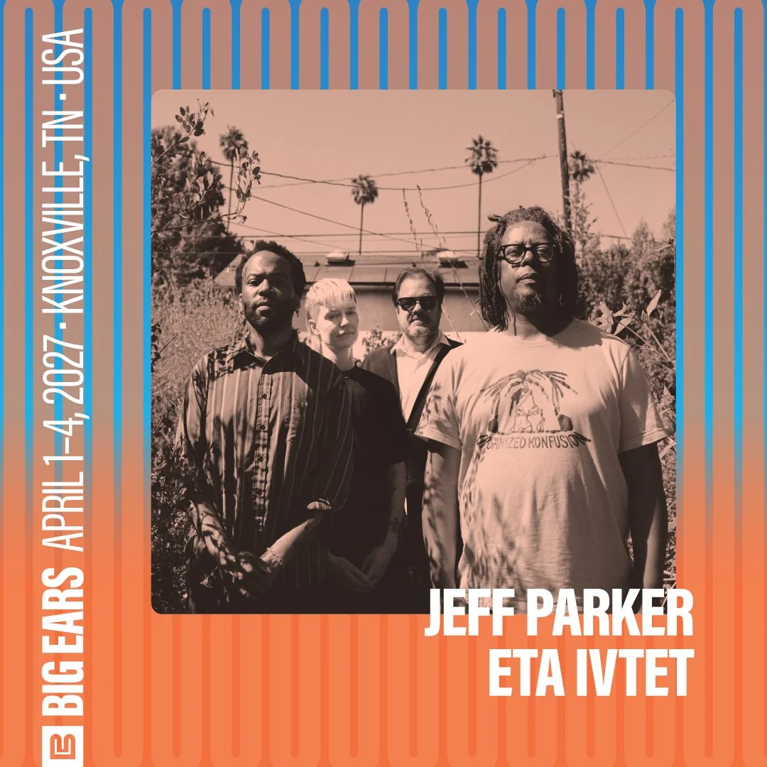 holy moly @bigearsfestival 2027 initial announcement looking verrrrry 🔥

Spotted: 

- @jeffparkersounds ETA IVtet
- @jeremiahchiu 
- @joshuaajohn 
- @kalia.vandever
- @liairenekohl 
- @sml.band 
- @matchesse , @liairenekohl , @maciestewart 

Tix via