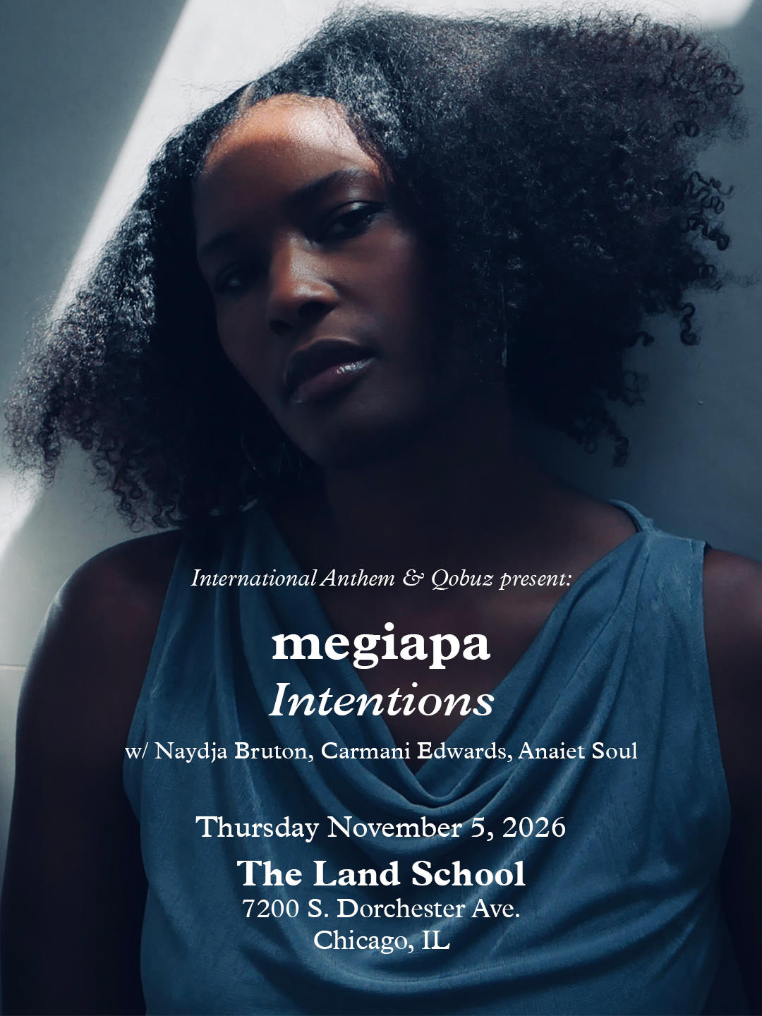 International Anthem & Qobuz present megiapa Intentions