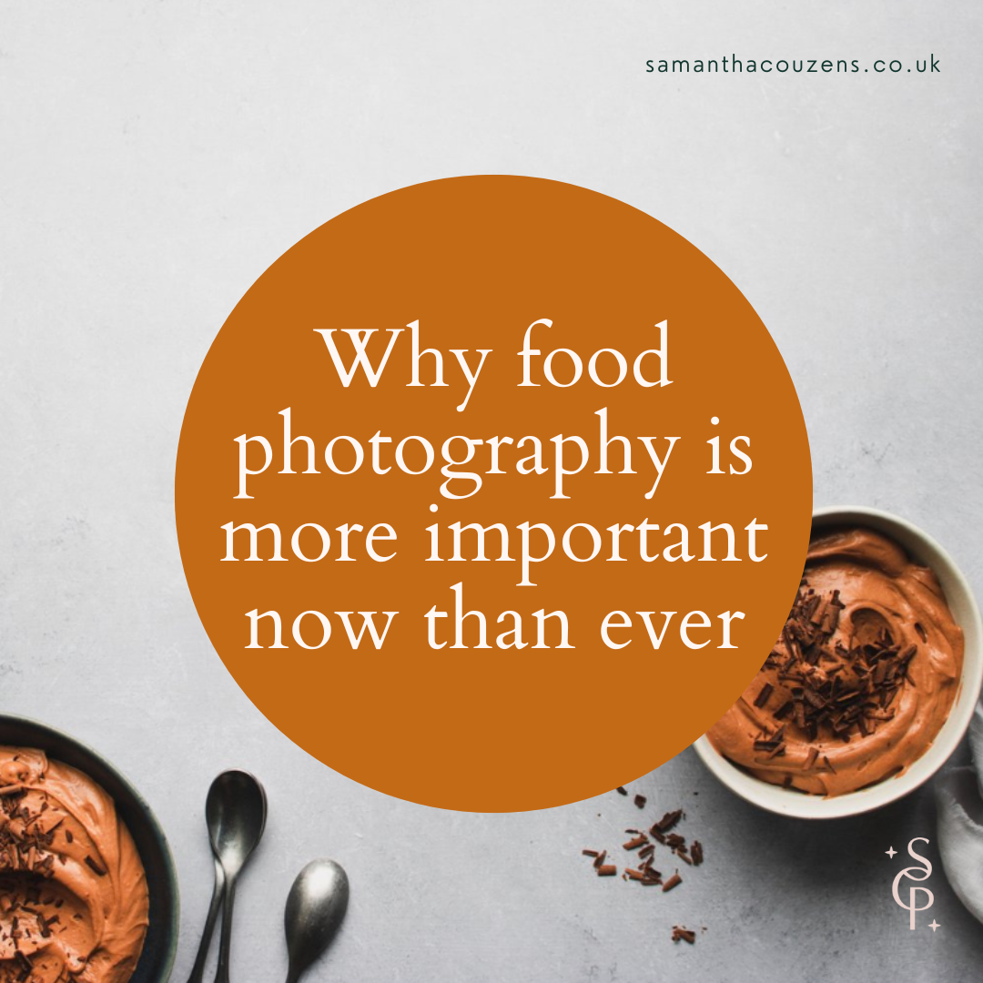 Why food photography is more important now than ever