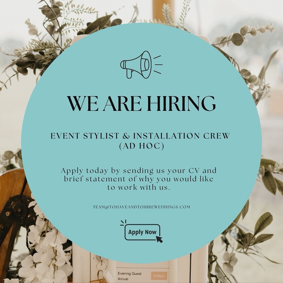 * Team Opportunities *

Event Stylist &amp; Installation Crew (Ad Hoc)

We are looking for ad-hoc members of staff to join our busy wedding season.

Successful candidates are offered an AD-HOC role, enabling candidates to fit their desired shifts aro
