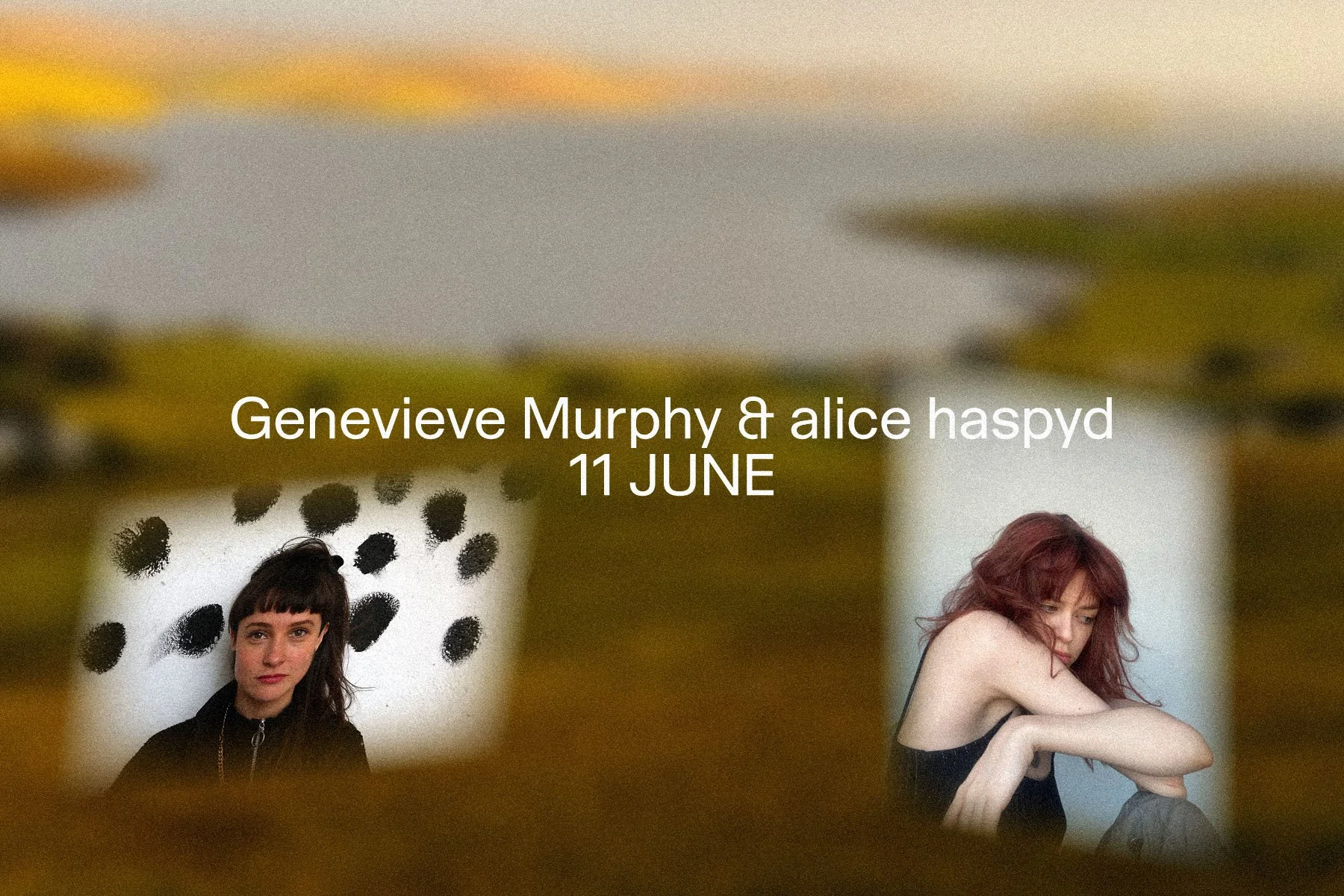 Portraits of composer Genevieve Murphy and visual artist Alice Haspyd merged with a landscape image and a lake at sunrise.