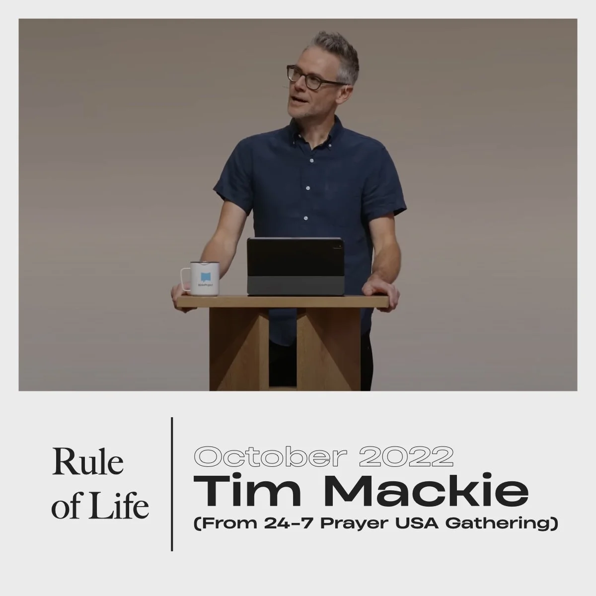 Rule of Life: Prayer - Tim Mackie