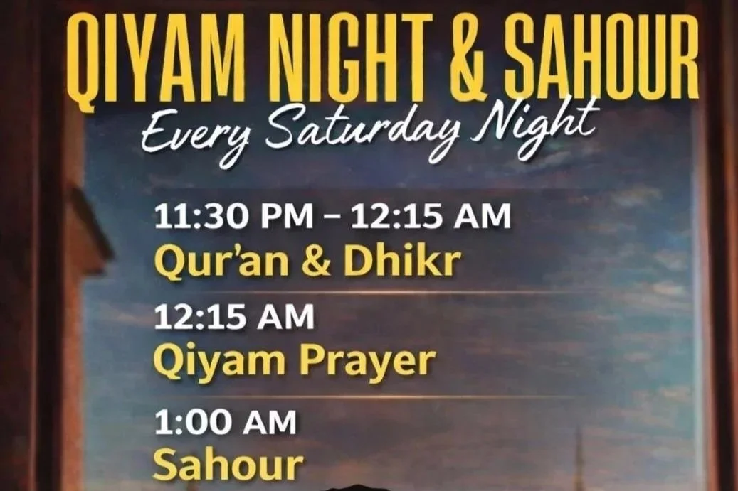 QIYAM NIGHT &amp; SAHOUR