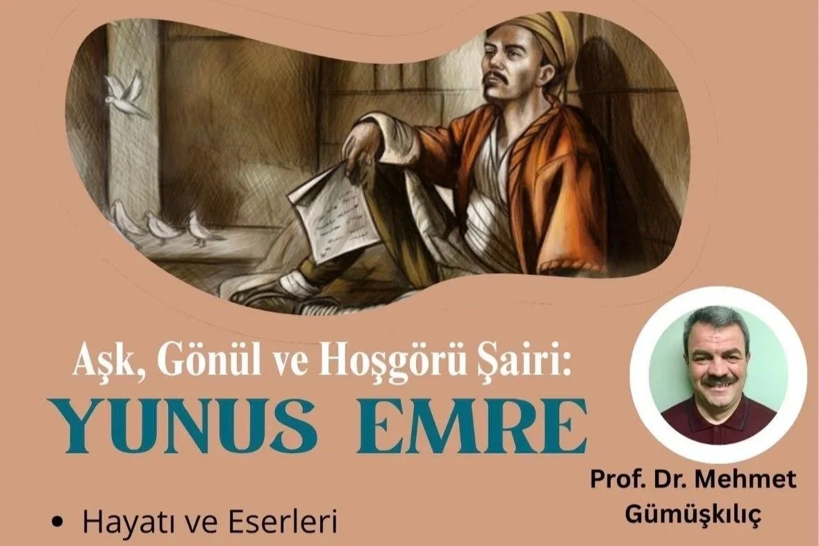 Aşk,Gönül Ve Hoşgörü Şairi; Yunus Emre