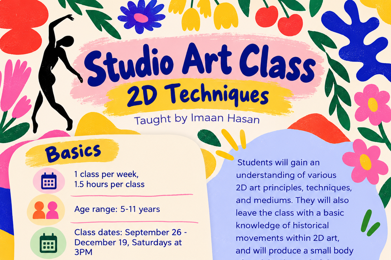 Studio Art Class: 2D Techniques  September 26 – December 19, 2026 | Ongoing