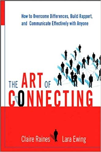 The Art of Connecting - Claire Raines, Lara Ewing