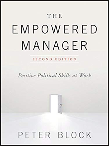 The Empowered Manager - Peter Block