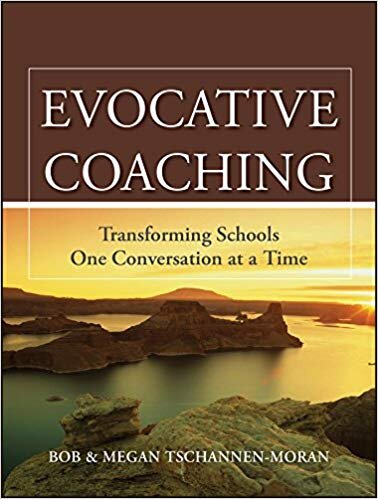 Evocative Coaching - Bob Tschannen-Moran, Megan Tschannen-Moran
