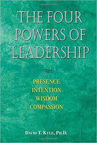 The Four Powers of Leadership - David Kyle