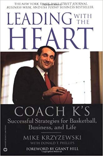 Leading With The Heart - Mike Krzyzewski