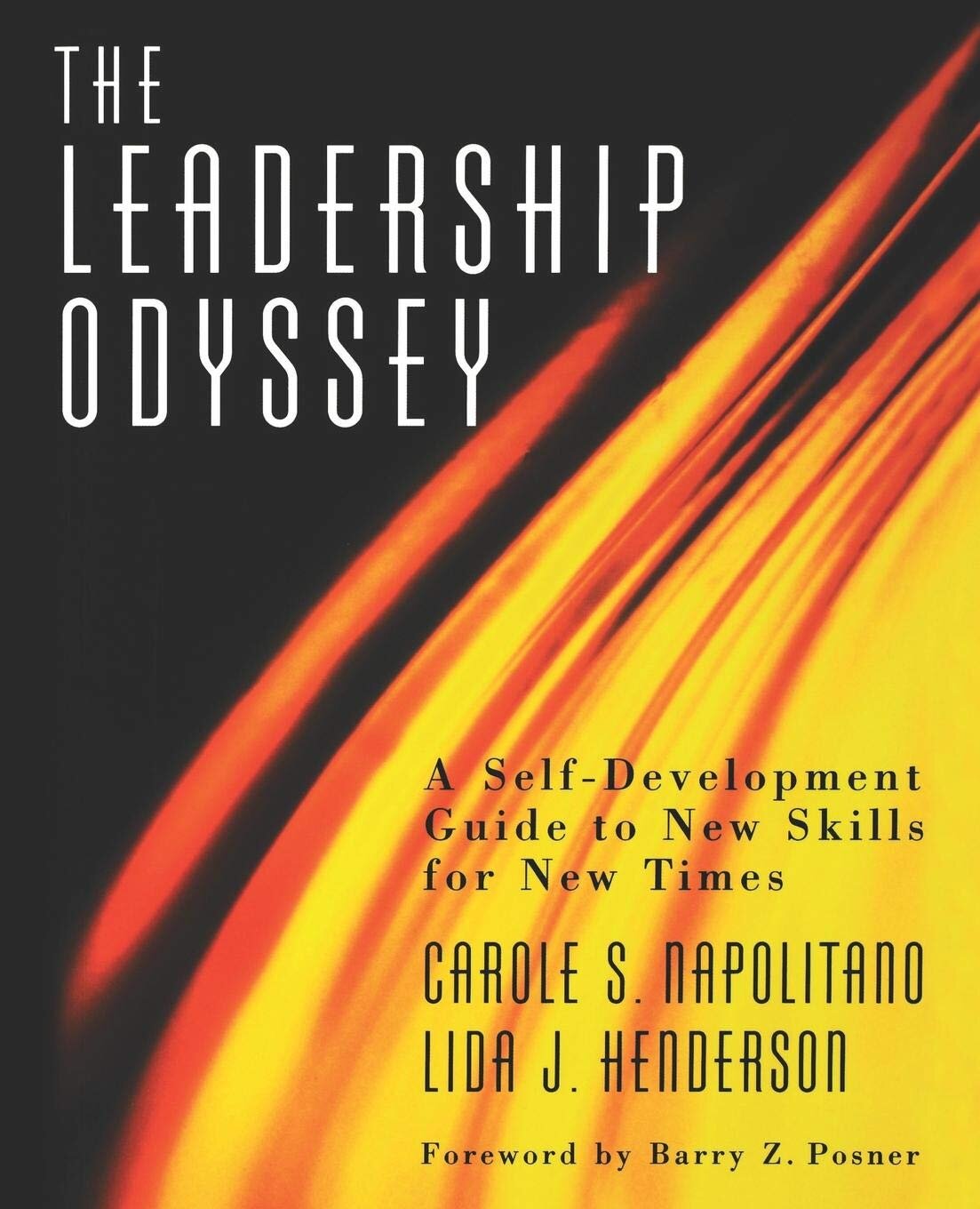 The Leadership Odyssey - Carole Napolitano, Lida Henderson
