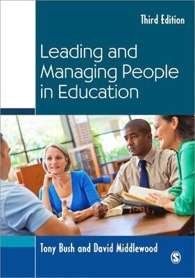 Leading and Managing People In Education - Tony Bush, David Middlewood