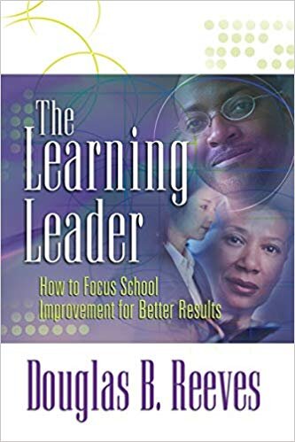 The Learning Leader - Douglas Reeves