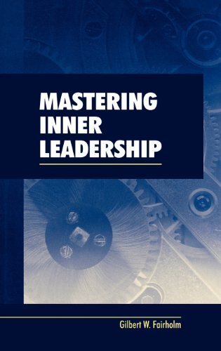 Mastering Inner Leadership - Gilbert Fairholm
