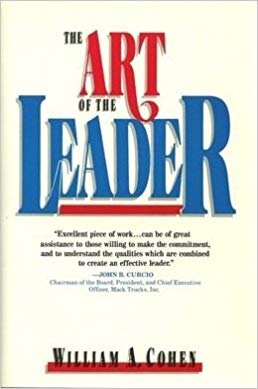 The Art of the Leader - William A. Cohen