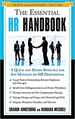 The Essential HR Handbook, 10th Anniversary Edition A Quick and Handy Resource for Any Manager or HR Professional - Armstrong and Mitchell