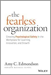 Fearless Organization - Amy Edmondson