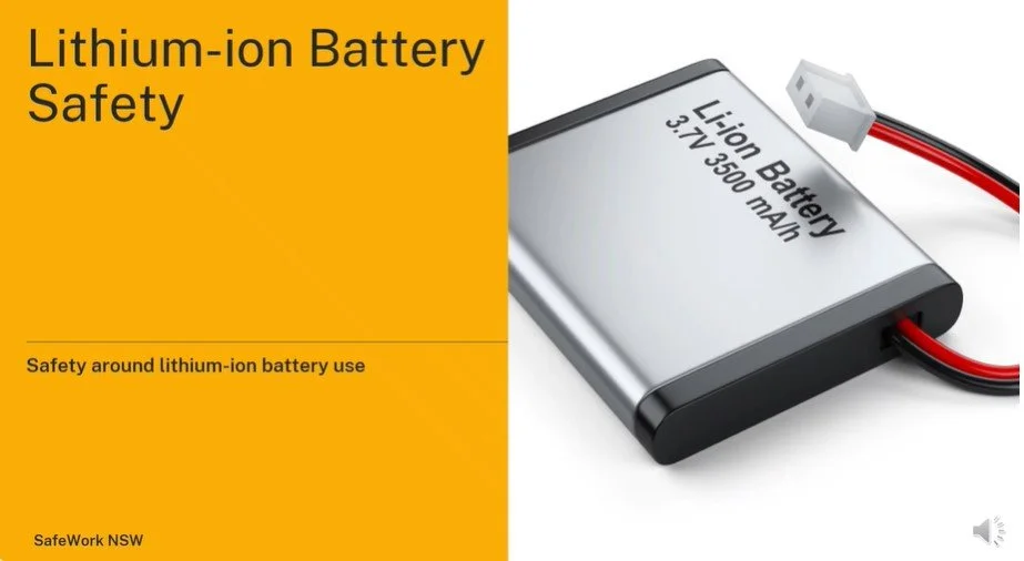 SafeWork NSW Webinar: Managing Lithium-ion Battery Hazards