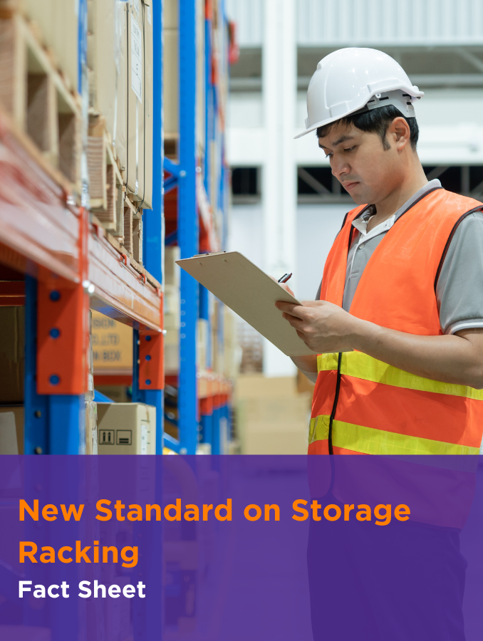 Fact Sheet - New Standard on Storage Racking — Safety Action