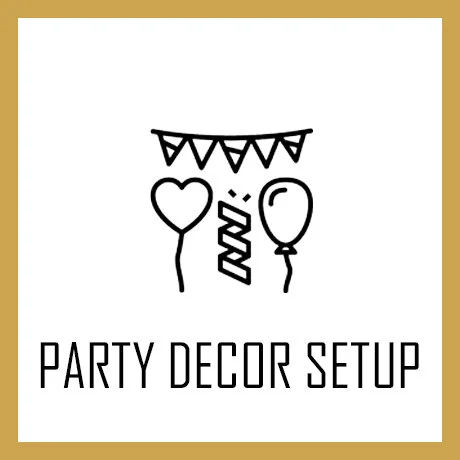 Party Decor Setup