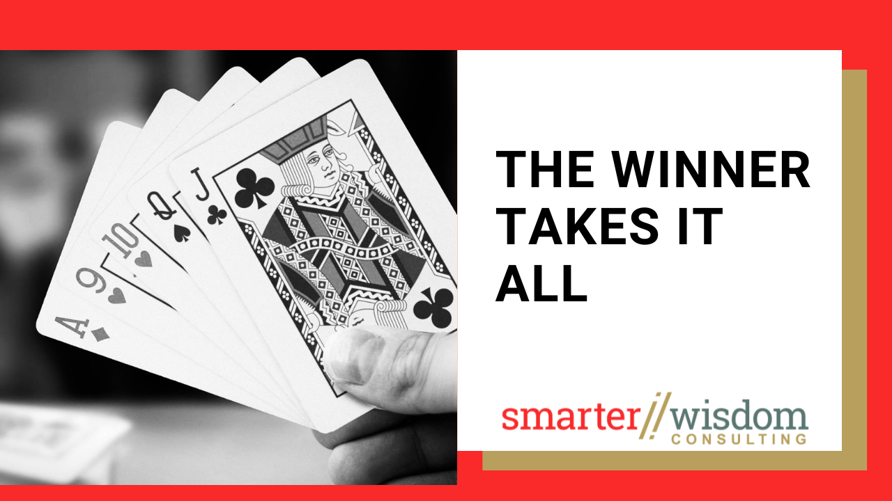 The Winner Takes It All