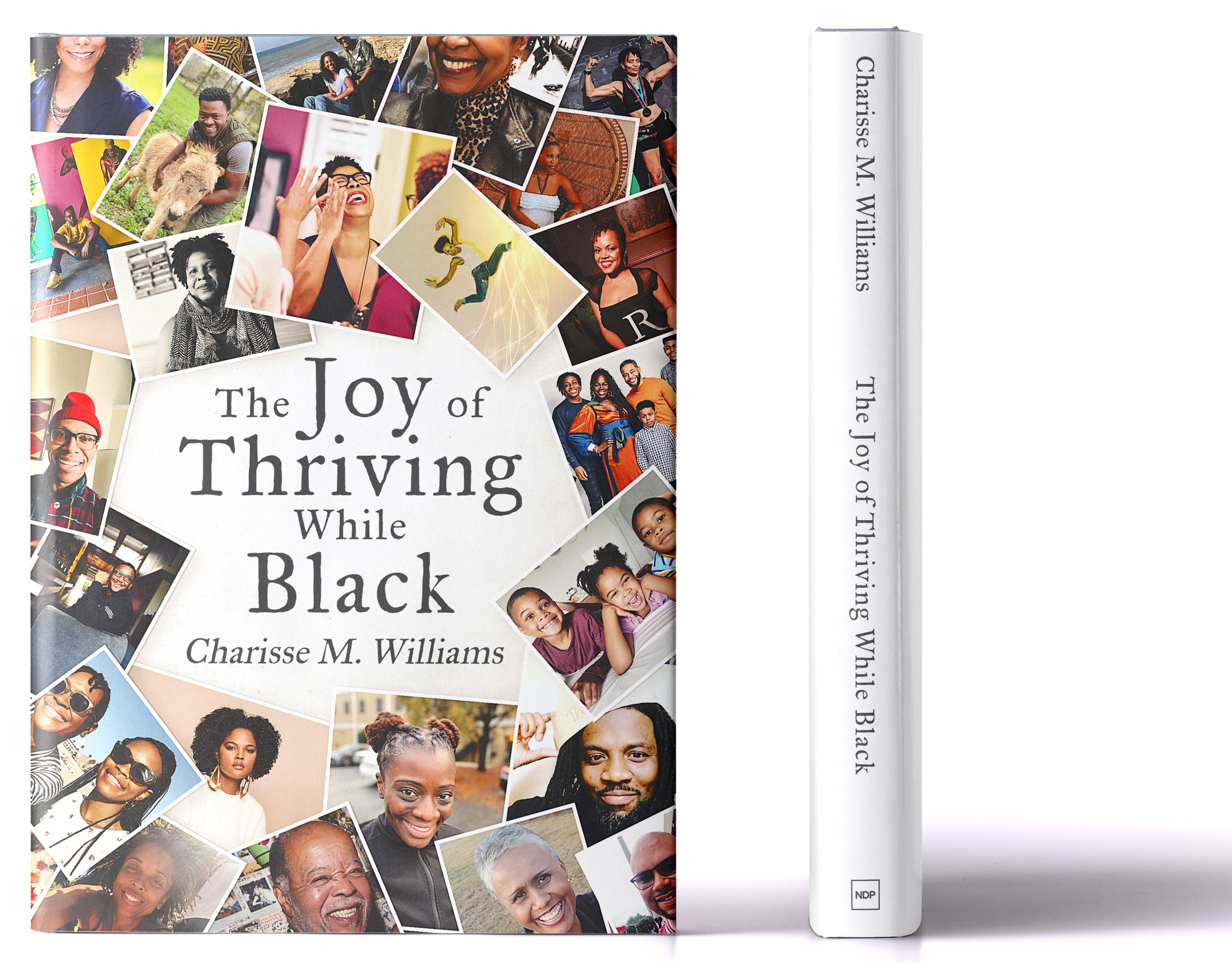 The Joy of Thriving While Black: 9781636769585  