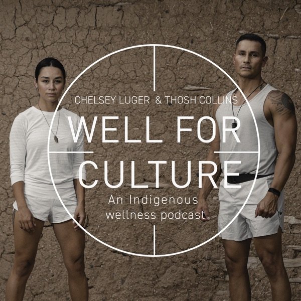 Well For Culture Podcast