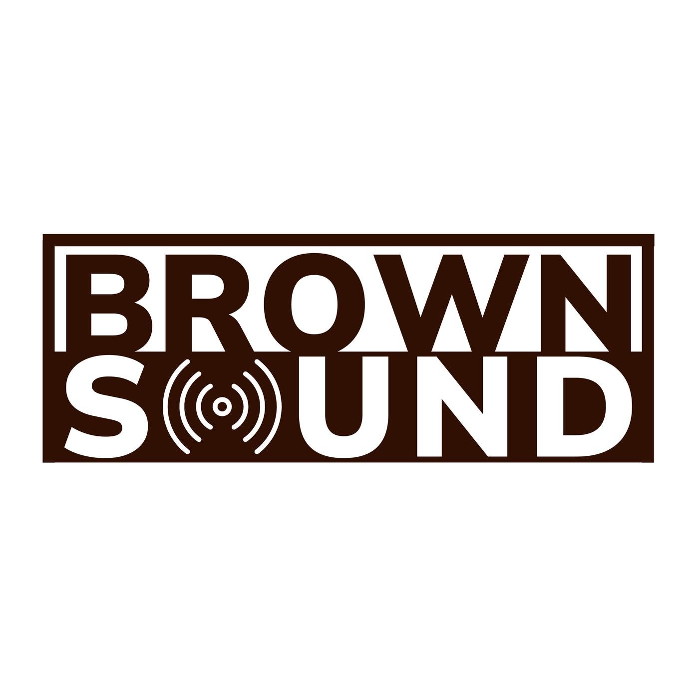 Brown Sound Podcast
