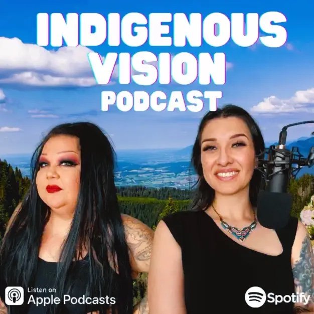 Indigenous Vision Podcast