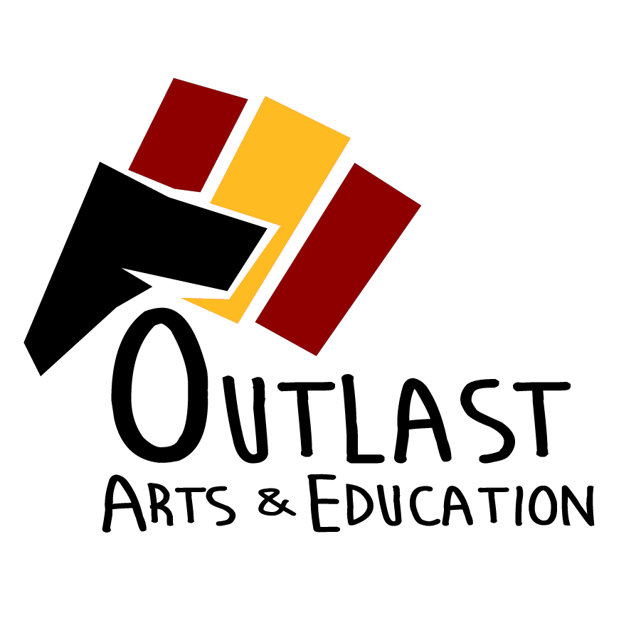 Outlast Arts &amp; Edu