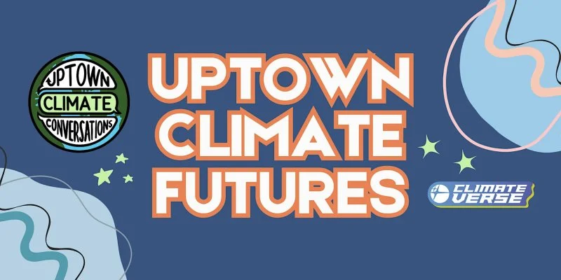 Uptown Climate Futures.jpeg