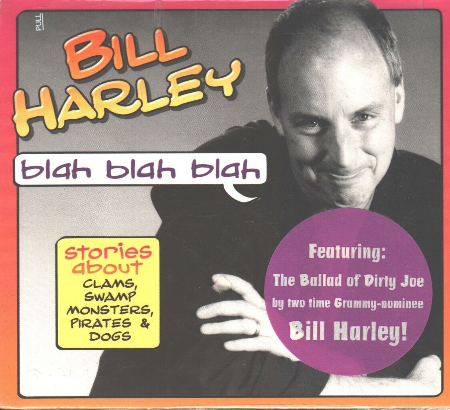 Blah Blah Blah -  Bill Harley