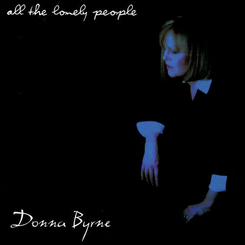 All the Lonely People - Donna Byrne