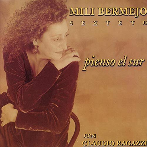 Pienso el Sur (Spanish) Multimedia CD – MILI BERMEJO