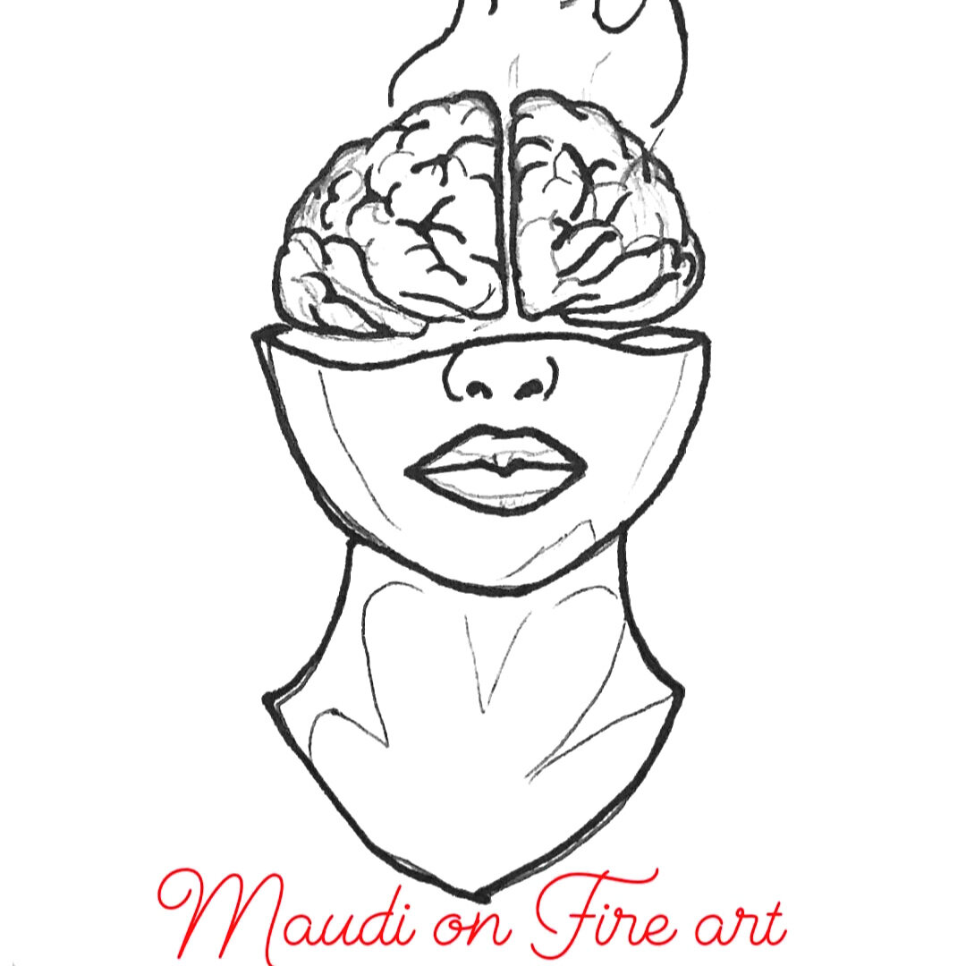 Maudi on Fire Art