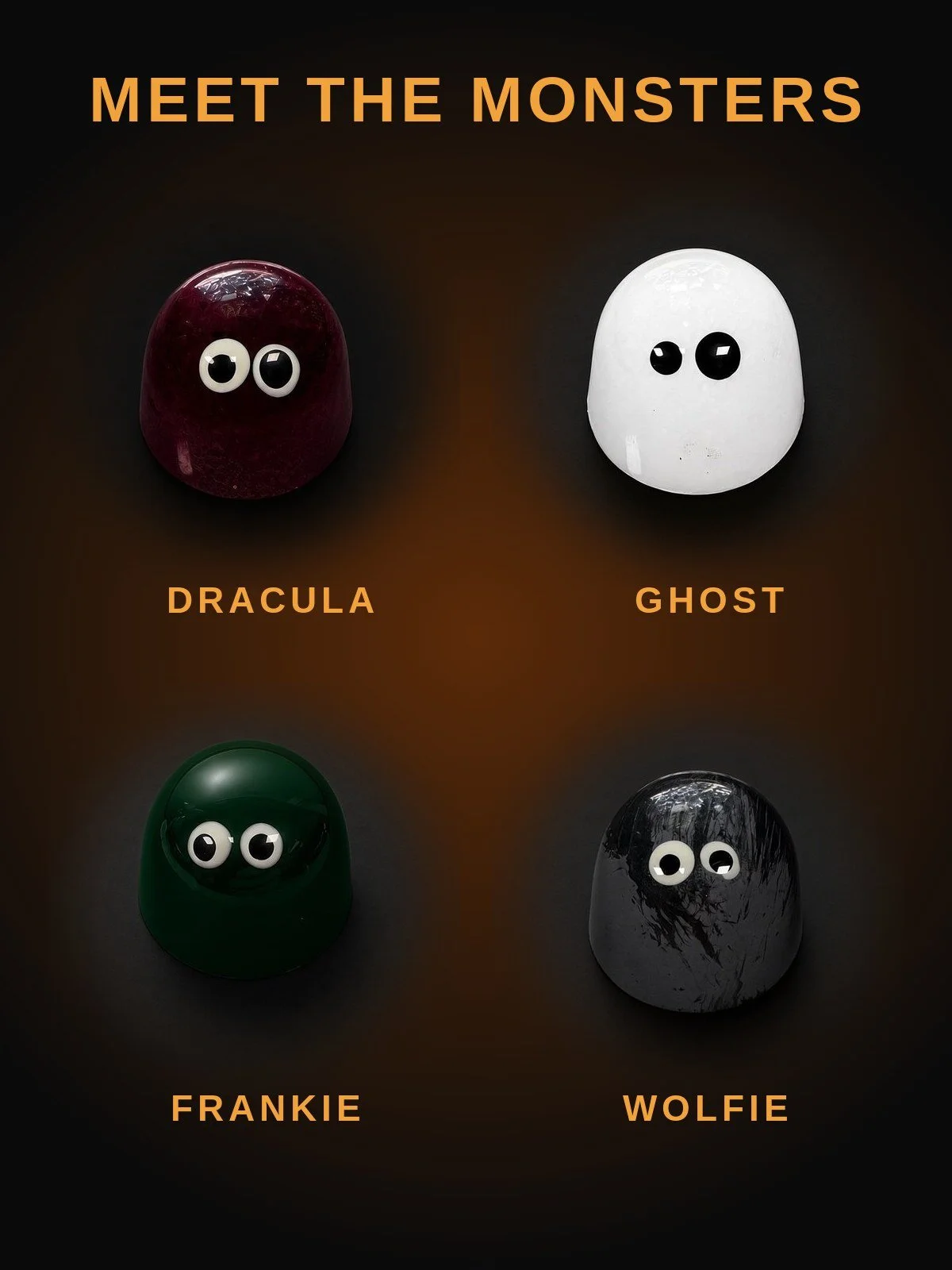 Meet the monsters: close-ups of the Dracula, Ghost, Frankie and Wolfie bonbons, each labeled by name.